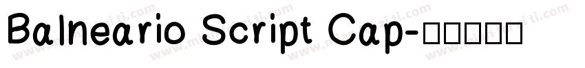 Balneario Script Cap字体转换